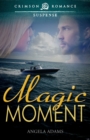 Image for Magic Moment