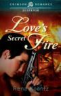 Image for Love&#39;s Secret Fire