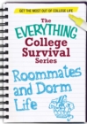Image for Roommates and Dorm Life: Get the most out of college life
