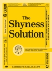 Image for Shyness Solution: Easy Instructions for Overcoming Shyness and Social Anxiety