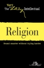 Image for Religion: Sound smarter without trying harder