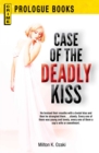 Image for Case of the Deadly Kiss