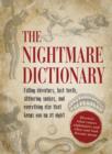 Image for The Nightmare Dictionary : Discover What Causes Nightmares and What Your Bad Dreams Mean