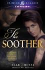 Image for Soother: Book Two of the Brennan Coven Trilogy