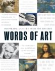 Image for Words of Art : Inspiring Quotes from the Masters