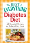 Image for Diabetes Diet: 50 Essential Recipes for Today&#39;s Busy Cook