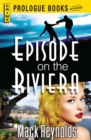 Image for Episode on the Riviera