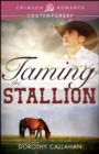 Image for Taming the Stallion