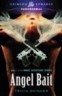 Image for Angel Bait: Book 1 of the Angel Assassins Series
