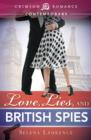 Image for Love, Lies, and British Spies