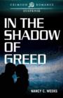 Image for In the Shadow of Greed