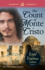 Image for Count of Monte Cristo: The Wild and Wanton Edition Volume 2