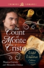Image for Count of Monte Cristo: The Wild and Wanton Edition: Volume 4