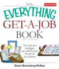 Image for The everything get-a-job book: the tools and strategies you need to land the job of your dreams