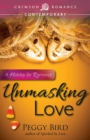 Image for Unmasking Love: A Holiday for Romance
