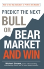 Image for Predict the Next Bull or Bear Market and Win