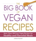 Image for The Big Book of Vegan Recipes