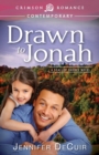 Image for Drawn to Jonah