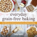 Image for Everyday grain-free baking