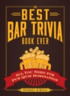 Image for The Best Bar Trivia Book Ever