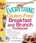 Image for The everything gluten-free breakfast and brunch cookbook