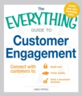 Image for The Everything Guide To Customer Engagement