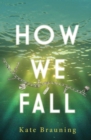Image for How we fall