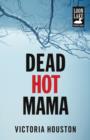 Image for Dead Hot Mama