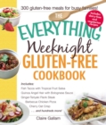 Image for The everything weeknight gluten-free cookbook