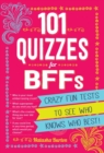 Image for 101 Quizzes For BFFs