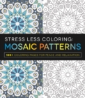 Image for Stress Less Coloring - Mosaic Patterns