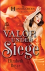 Image for Valor Under Siege