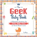Image for The Geek Baby Book