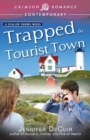 Image for Trapped in Tourist Town