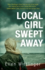 Image for Local Girl Swept Away