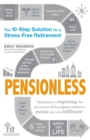 Image for Pensionless: the 10-step solution for a stress-free retirement