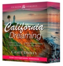 Image for California Dreaming: Four Contemporary Romances