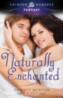 Image for Naturally Enchanted