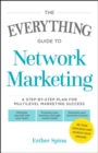 Image for The everything guide to network marketing: a step-by-step plan for multilevel marketing success