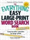Image for The Everything Easy Large-Print Word Search Book, Volume 6 : Easy-to-solve Puzzles in Large Print