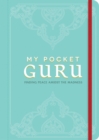 Image for My pocket guru  : find peace amidst the madness