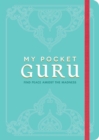 Image for My pocket guru: find peace amidst the madness.