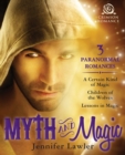 Image for Myth &amp; Magic: 3 Paranormal Romances
