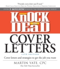 Image for Knock &#39;em dead cover letters  : cover letters and strategies to get the job you want