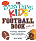 Image for The Everything Kids&#39; Football Book