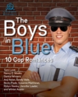 Image for Boys In Blue: 10 Cop Romances