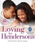 Image for Loving the Hendersons: 4 Contemporary Romances