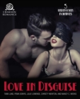 Image for Love in Disguise: 5 Undercover Romances