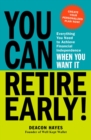 Image for How to retire early: everything you need to achieve financial independence when you want it