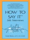 Image for How to Say It Job Interviews